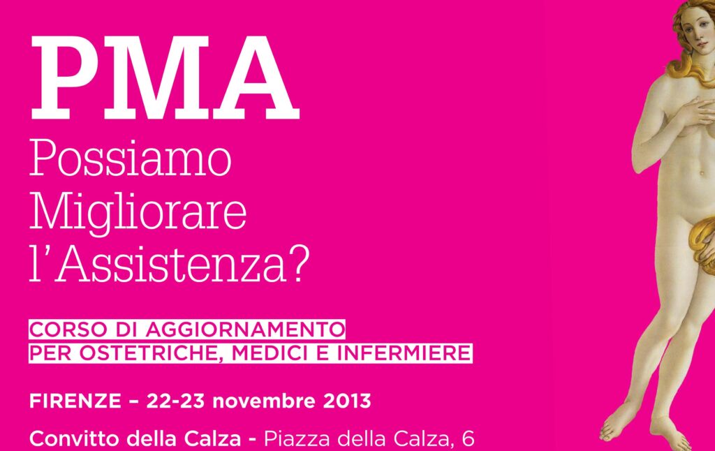“PMA: Possiamo migliorare l’assistenza” 22-23 NOVEMBRE 2013 – Centro Demetra